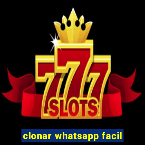 clonar whatsapp facil